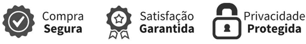 Compra Segura - Satisfação Garantida - Privacidade Protegida
